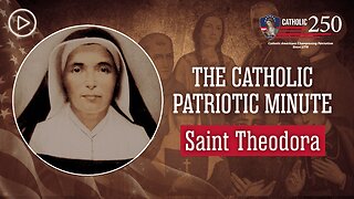 Saint Theodora: A French-American Saint