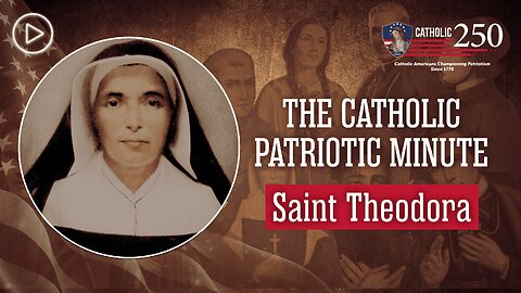 Saint Theodora: A French-American Saint