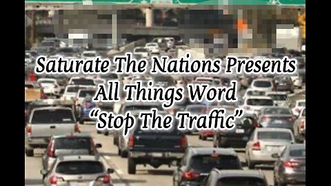 All Things Word: Stop The Traffic
