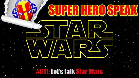 #611: Let's talk Star Wars