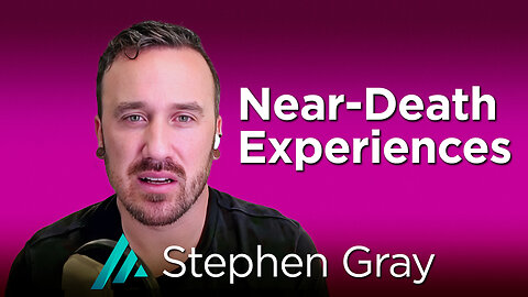 Near-Death Experiences: Stephen Gray AMS TV 417