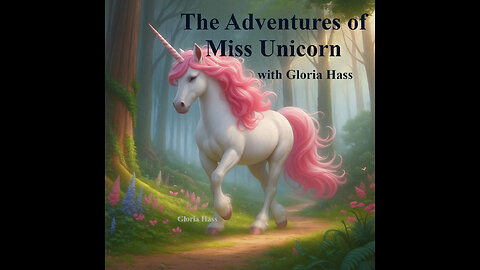 8.13.2025 Adventures of Miss Unicorn