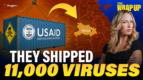 USAID Sent Thousands of Viruses, Biden’s Doctor Pleads the Fifth | The Wrap Up