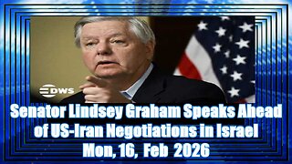 Senator Lindsey Graham Speaks Ahead of US-Iran Negotiations in Israel