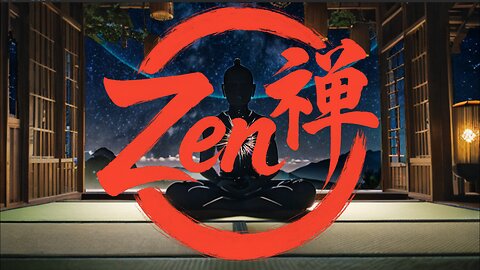 Embrace the Stillness of the Universe - Deep Zen Meditation