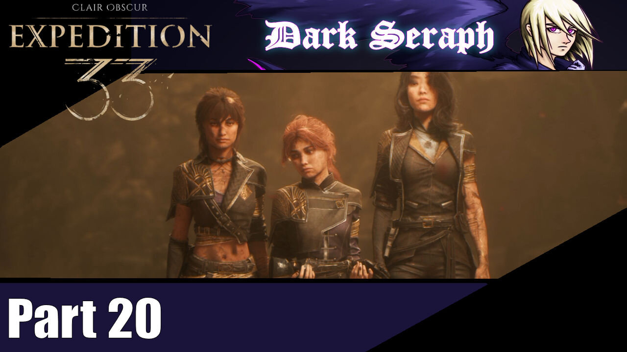 Let's Play, Expedition 33, Part 20, Laid To Rest