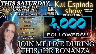 JOIN MY LIVE 4,000 FOLLOWER BONANZA! Saturday 11am PDT/2pm PDT - 2pm EDT - 5pm EDT