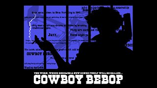 COWBOY BEBOP ~ by Yoko Kanno & The Seatbelts