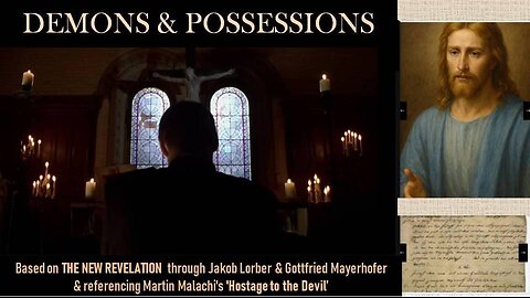 ON DEMONS AND POSSESSIONS (based on the New Revelation & Malachi Martin's 'Hostage to the Devil')