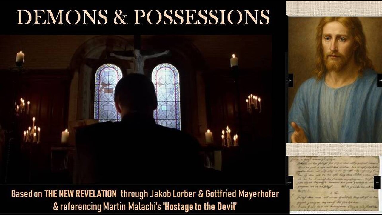 ON DEMONS AND POSSESSIONS (based on the New Revelation & Malachi Martin's 'Hostage to the Devil')