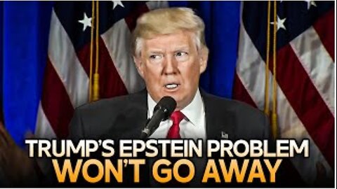 Republicans Can't Protect Trump From Epstein For Much Longer