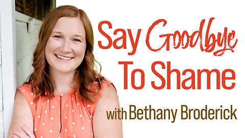 Say Goodbye To Shame - Bethany Broderick on LIFE Today Live