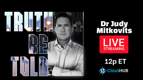 Truth Be Told With Dr Judy Mitkovits