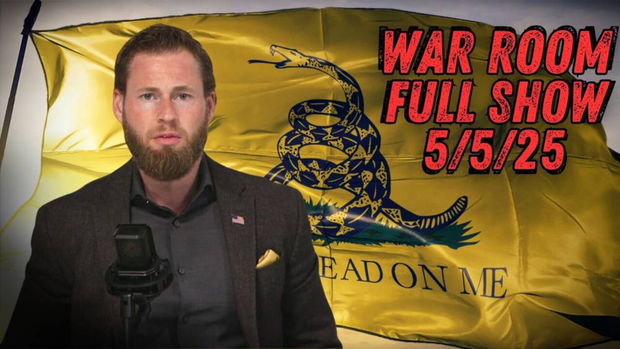WAR ROOM WITH OWEN SHROYER - 5/5/2025: Trump Announces Plan To Pay Illegal Aliens To Self Deport – While It Sounds Crazy, This Is Why It Works