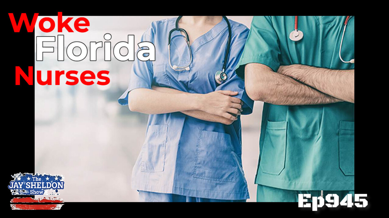 Bad Week for Woke Florida Nurses