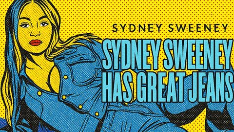 SYDNEY SWEENEY IS AMERICA’S REVENGE — Why Her American Eagle Campaign BROKE the Woke!