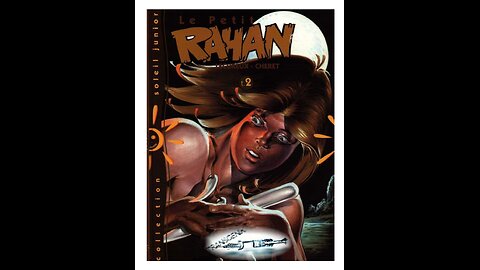 Rahan. Episode 177. By Roger Lecureux. The Little Rahan, 2. A Puke(TM) Comic.
