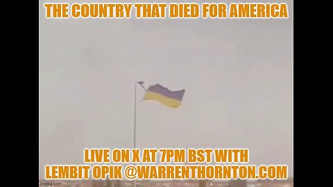 THE COUNTRY THAT DIED FOR AMERICA WITH WARREN THORNTON & LEMBIT OPIK