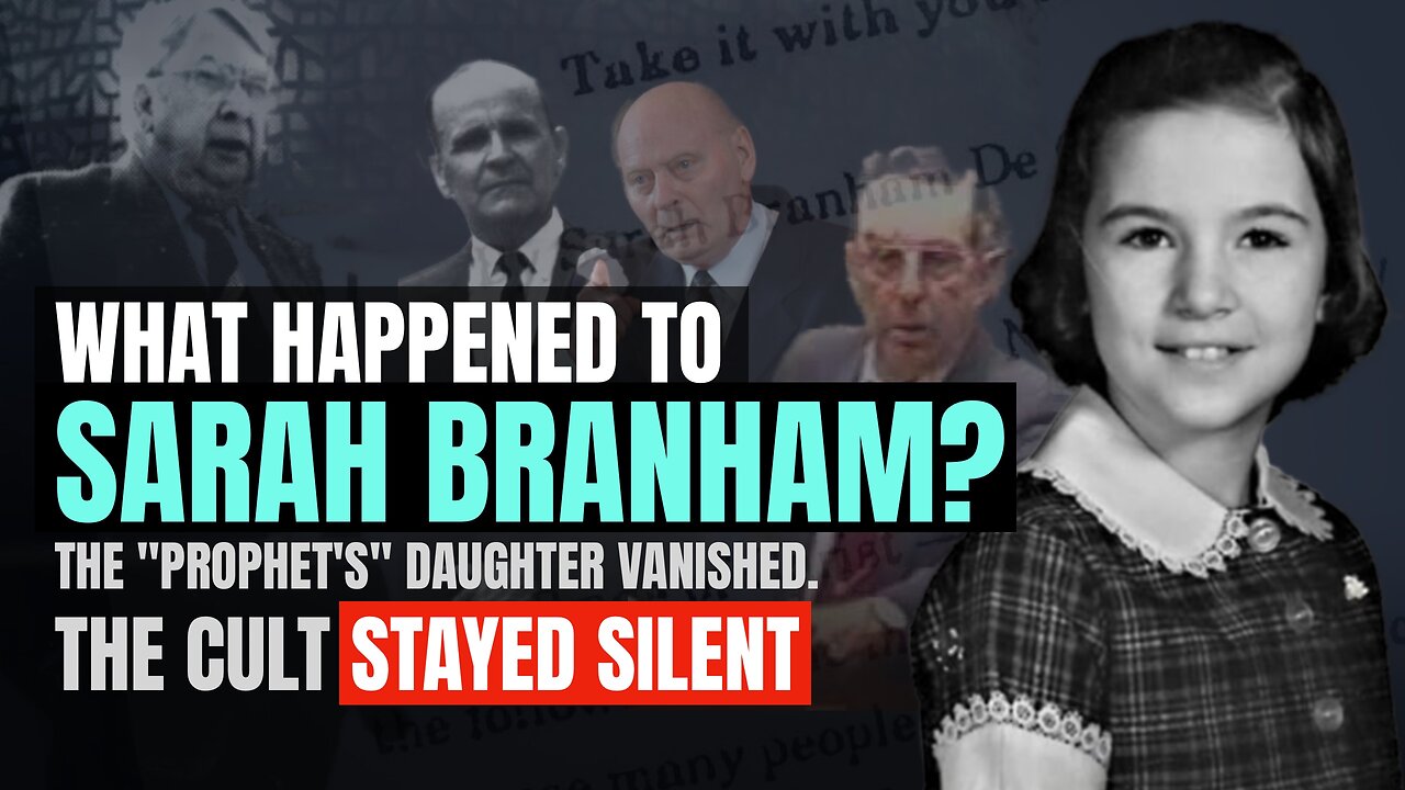 The Disappearance of Sarah Branham: The Message Cult’s Greatest Scandal | Revival History | Ep. 372