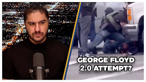 Did The Fake News Media Just Try To Push George Floyd 2.0? | Drew Hernandez