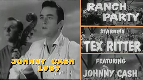 Johnny Cash – Ranch Party 1957 (Entire Live TV Performance)