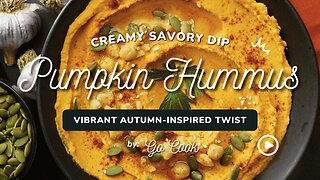 Pumpkin Hummus Recipe: Easy, Creamy Fall Appetizer