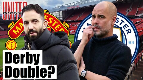 🔴 Match Preview: Derby Double Downloading? | Man United Star Wins PL Player of the Month!