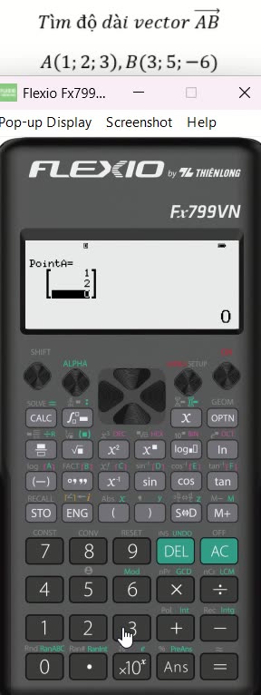 Thủ thuật Flexio: Sử dụng Flexio Thiên Long Fx799VN để tìm độ dài của vector trong không gian Oxyz