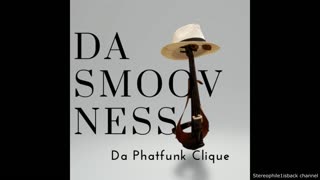 Da Phatfunk Clique - Special You