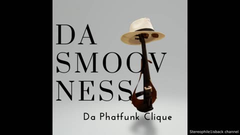 Da Phatfunk Clique - Special You