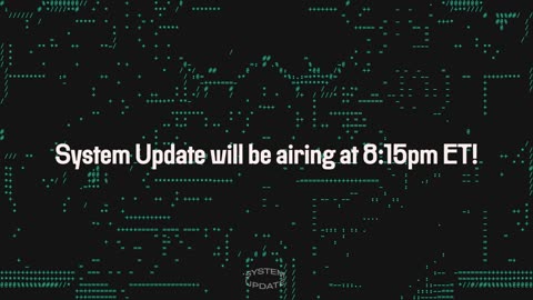 System Update will be airing later tonight at 8:15pm ET!