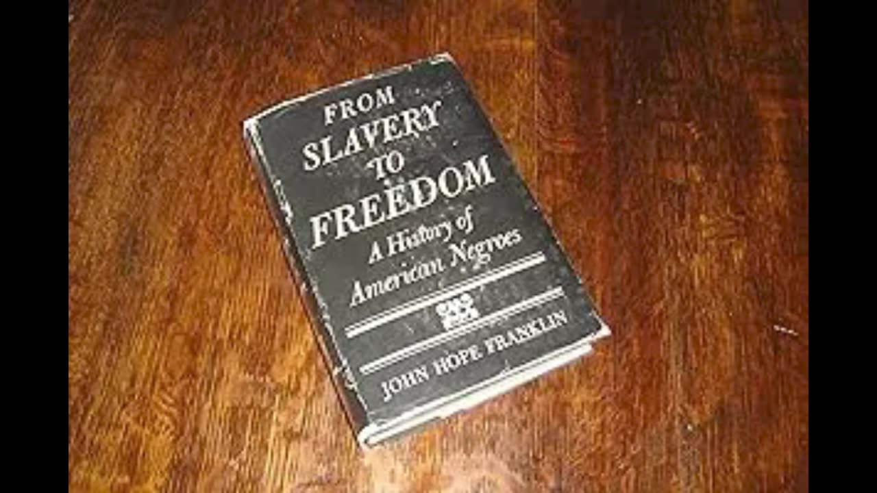 From Slavery to Freedom. By John Hope Franklin. Chapter 6 part 1.