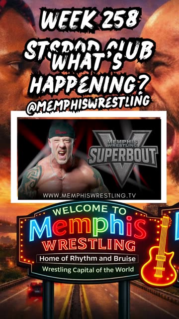 What's Happening MEMPHIS WRESTLING WEEK 258!!