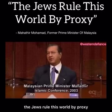 "The Jews Rule This World By Proxy"