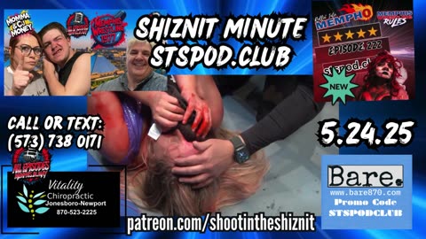 SHIZNIT MINUTE 05.24.25-BT TALKS MEMPHIS WRESTLING!