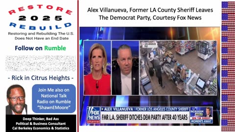 Former Los Angeles County Sheriff Leaves the Democrat Party-Courtesy Fox News
