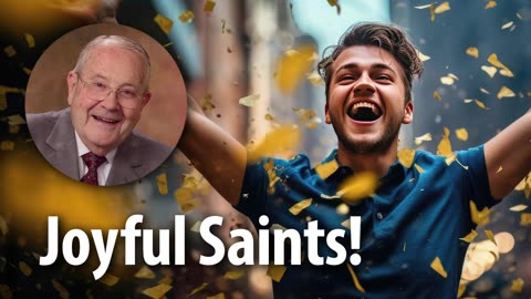 JOYFUL SAINTS​! – Psalm 149:5-6 Devotional by Pastor Cecil A. Thompson