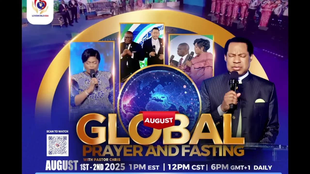 GLOBAL PRAYER & FASTING WITH PASTOR CHRIS - 1 AUGUST 2025 [DAY 1]