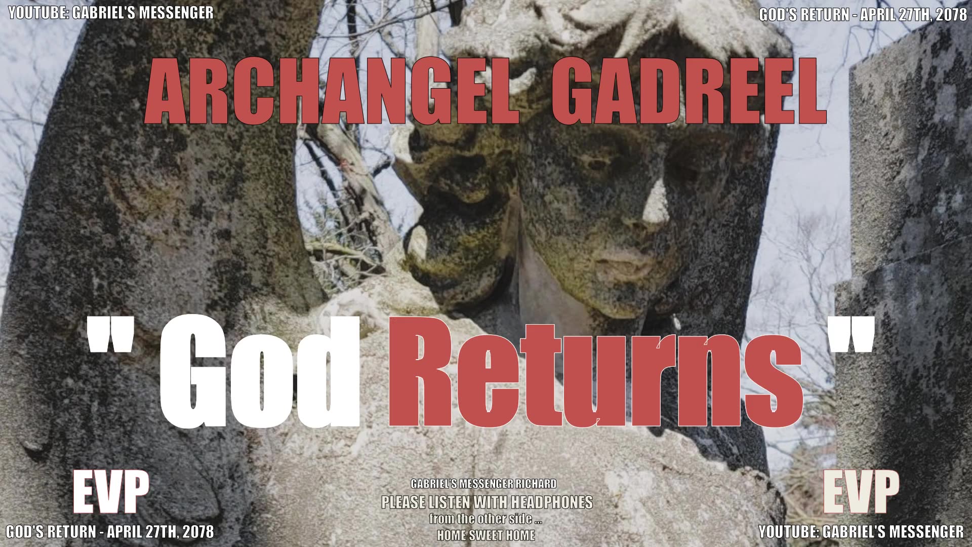 EVP The Archangel Gadreel Confirming The Date of Gods Return - Afterlife Alien Life Communication