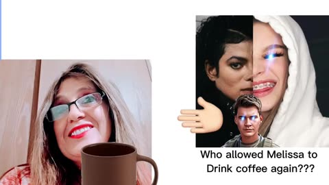 Who Gave Melissa Coffee?!