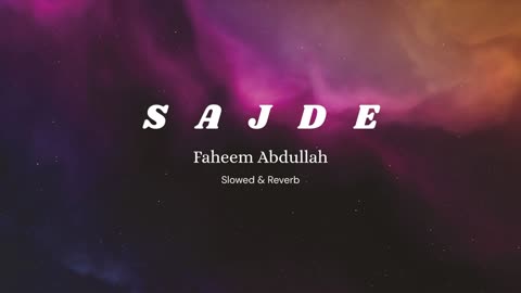Sajde | Faheem Abdullah | Huzaif Nazar | Lofi Version - Subrato vibez