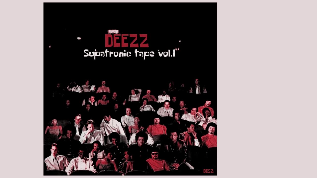 Deezz - Supatronic tape vol.1 ( Full album)