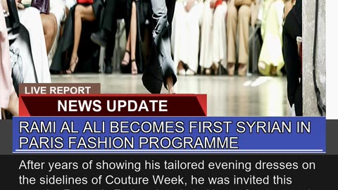 Rami Al Ali Becomes First Syrian in Paris Fashion