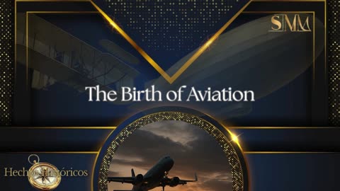 ✈️ The Birth of Aviation