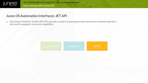 Getting Started with the Junos OS: Module 1 - Junos Operating System Fundamentals