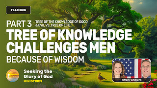 TWO TREES PT. 3 Knowledge Good & Evil or Life (Wisdom & Churches) - Tiffany Root & Kirk VandeGuchte