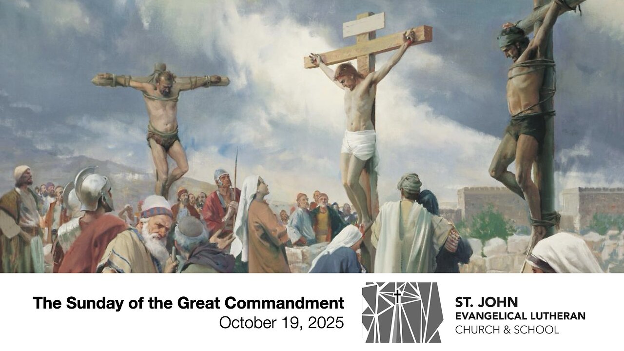The Sunday of the Great Commandment — October 19, 2025