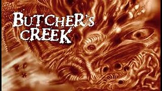 Butcher's Creek Then Movie Night with Chat