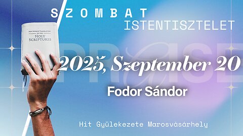 🆕Hit Gyülekezete Istentisztelet | Fodor Sándor | 2025, Szeptember 20