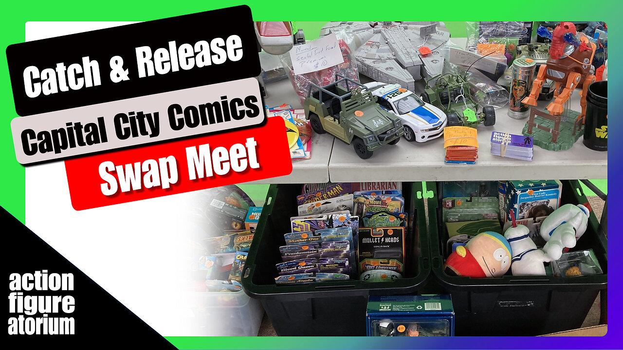 Catch & Release | Sneak Peak at the Toys I'll Be Slinging at the Capital City Comic Book Swap Meet